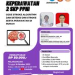 Seminar Nasional Keperawatan; “Code Stroke Algorithm dan Deteksi Dini Stroke Serta Perawatan Di Rumah”